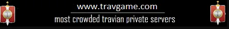 travgame.com - MOST CROWDED TRAVİAN PRİVATE SERVER